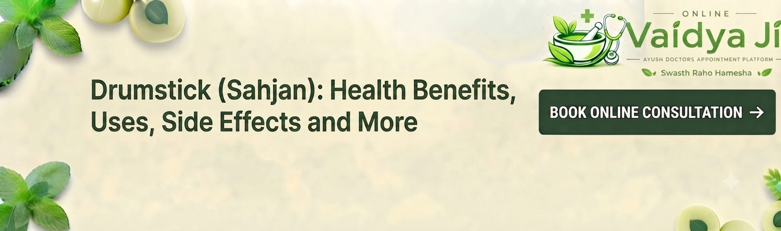 Drumstick (Sahjan) Health Benefits