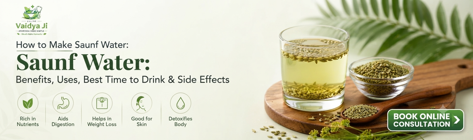How to Make Saunf Water: Benefits, Uses, Best Time to Drink & Side Effects