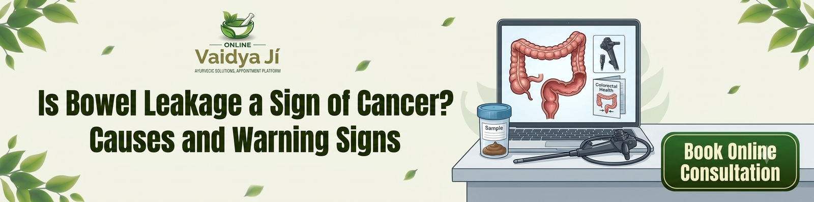 Is Bowel Leakage a Sign of Cancer Causes and Warning Signs