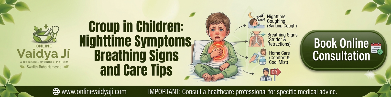 Croup in Children Nighttime Symptoms, Breathing Signs and Care Tips