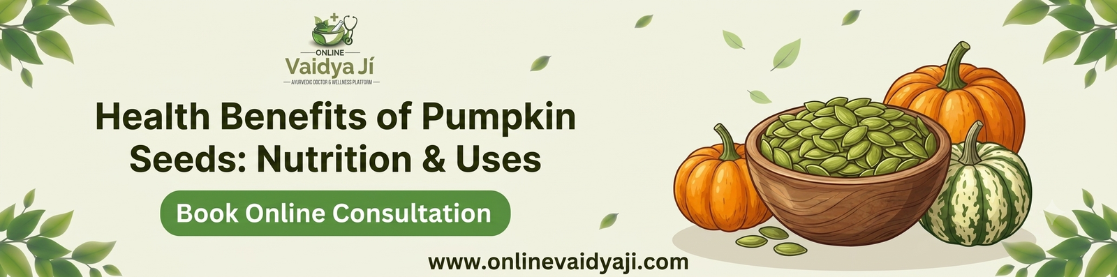 Health Benefits of Pumpkin Seeds: Nutrition, Uses, and How to Eat Them